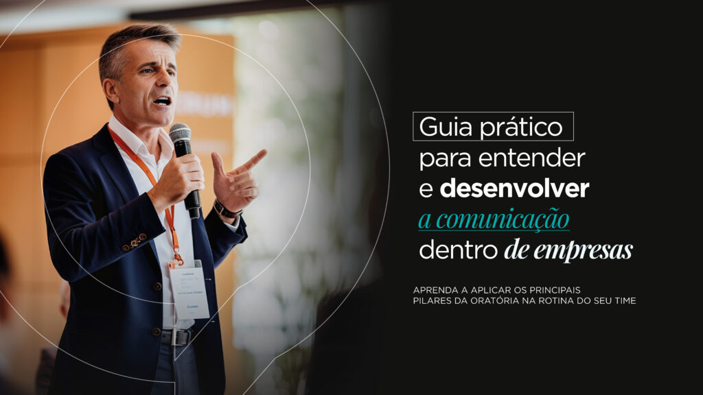 Guia prático para entender e desenvolver a comunicação dentro de empresas